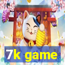 7k game